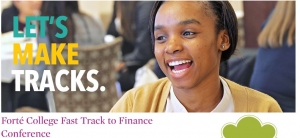 Forte College Fast Track to Finance Conference